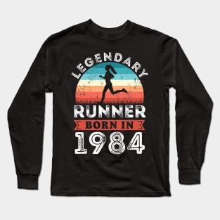 Legendary Runner born 1984 40th Birthday Gifts Running Long Sleeve T-Shirt